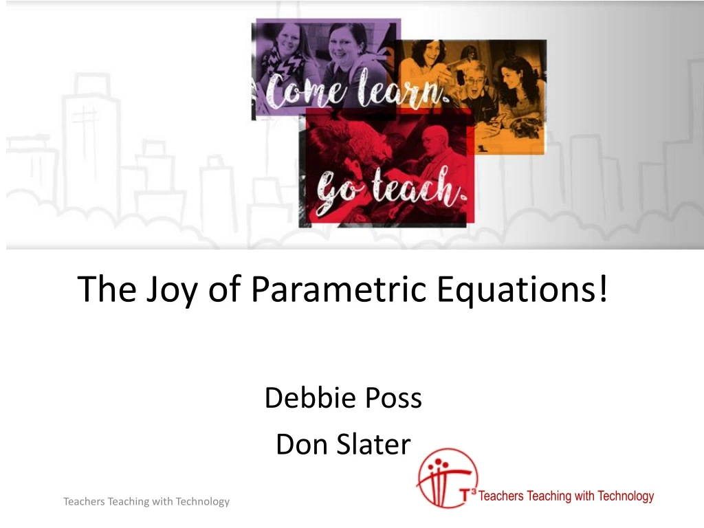 the joy of parametric equations debbie poss don slater