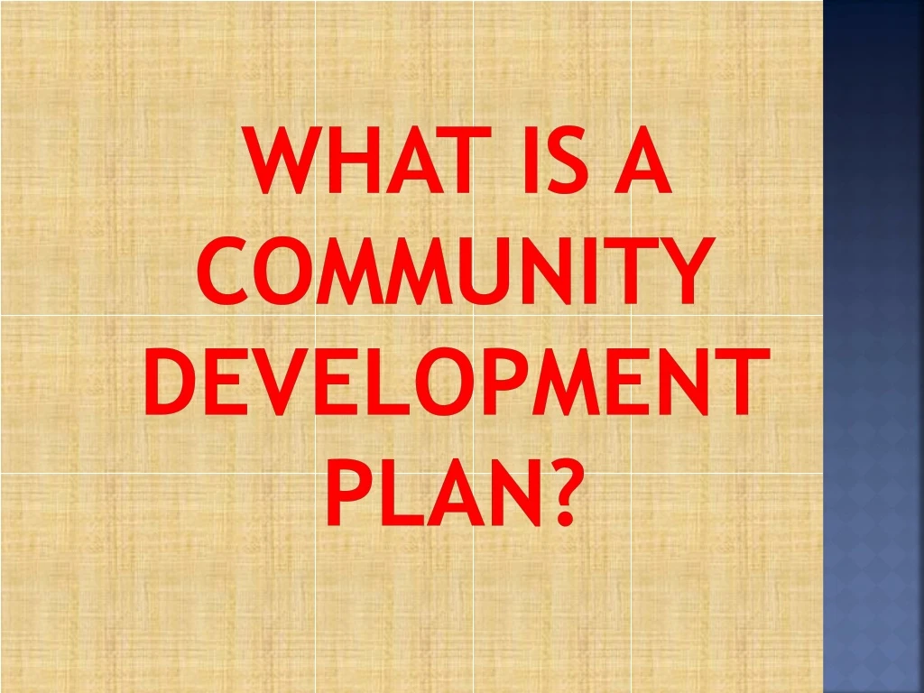 ppt-what-is-a-community-development-plan-powerpoint-presentation