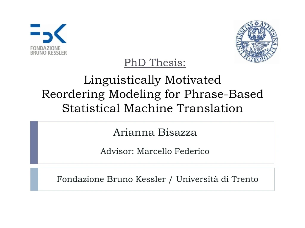 linguistically motivated reordering modeling for phrase based statistical machine translation
