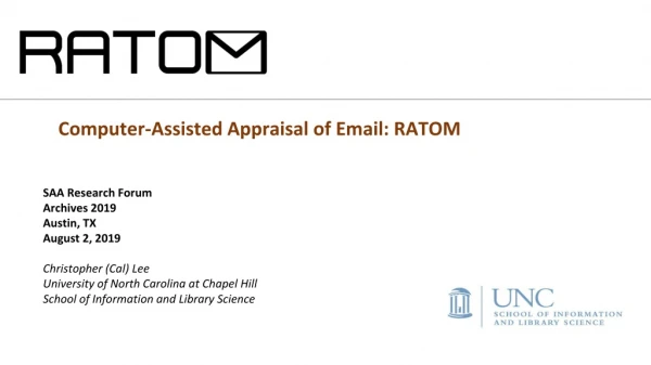 Computer-Assisted Appraisal of Email: RATOM