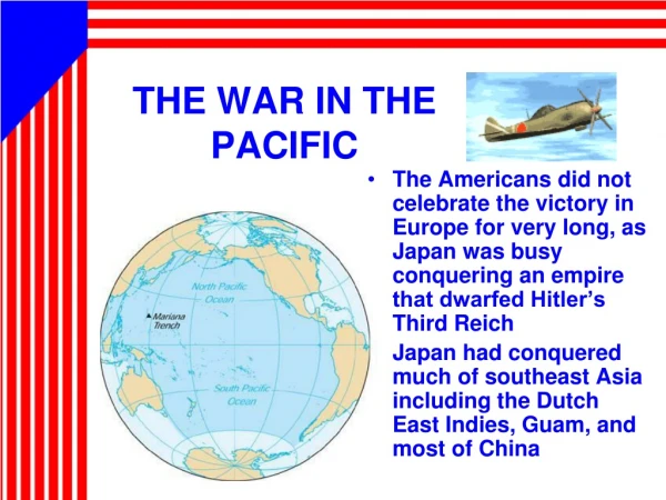 THE WAR IN THE PACIFIC