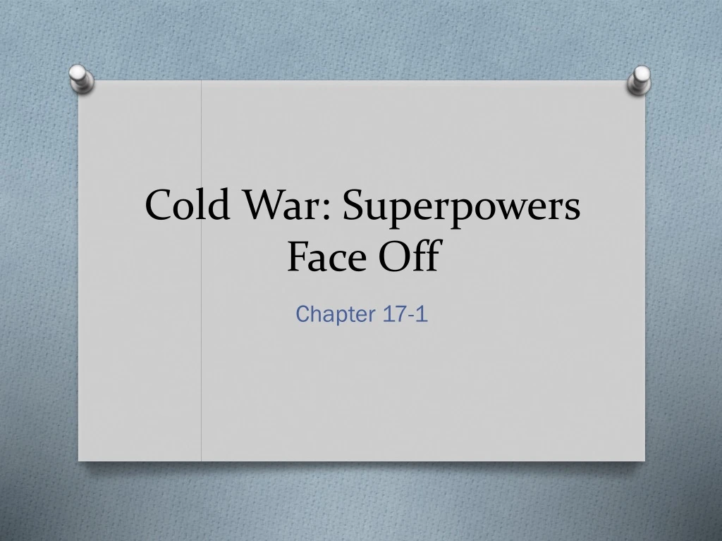 cold war superpowers face off