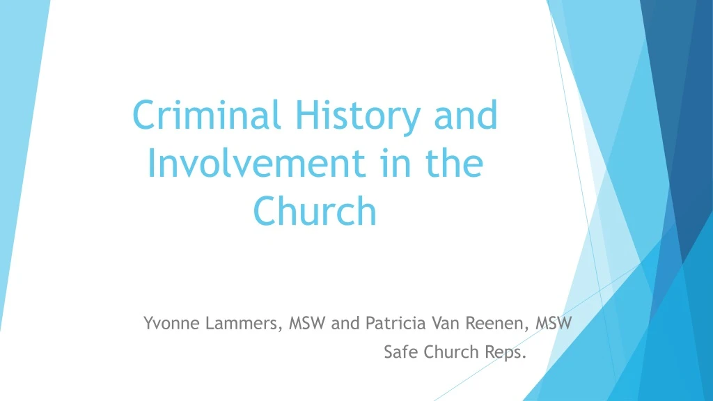 criminal history and involvement in the church