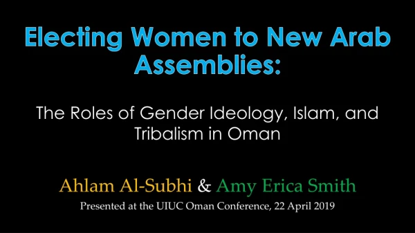 Electing Women to New Arab Assemblies: