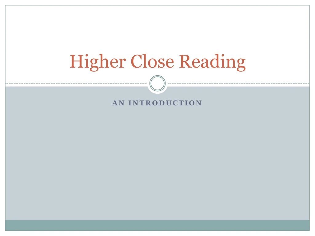 higher close reading