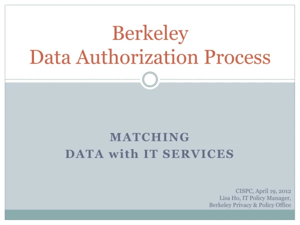 Berkeley Data Authorization Process