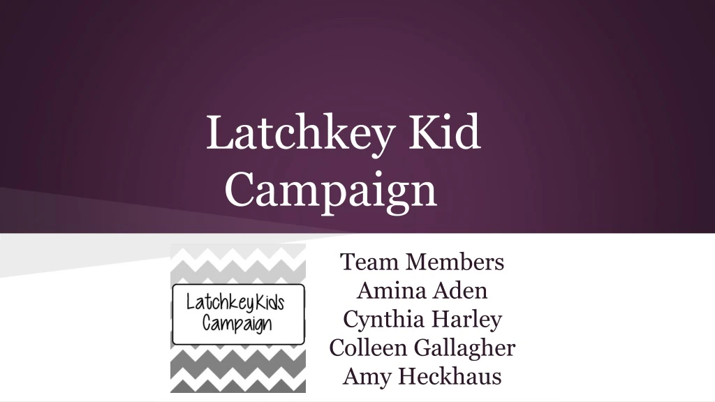 latchkey kid campaign