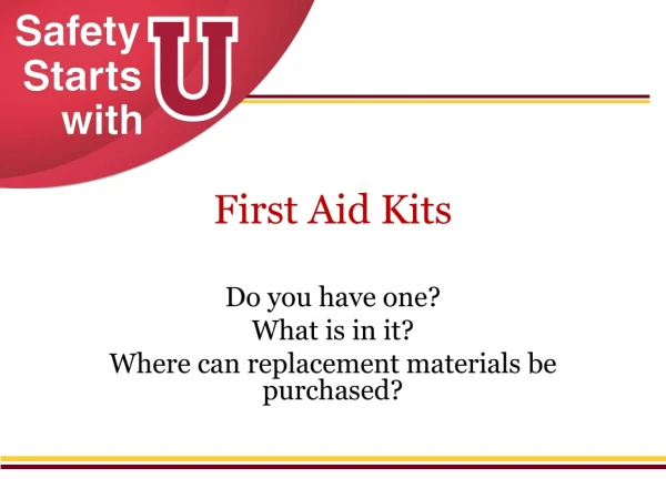 First Aid Kits