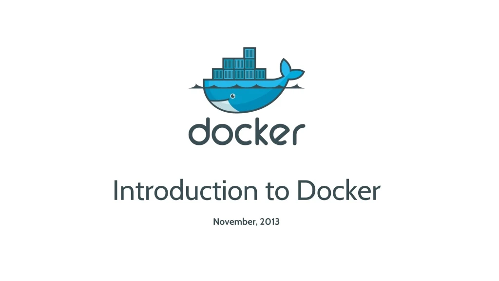 introduction to docker november 2013