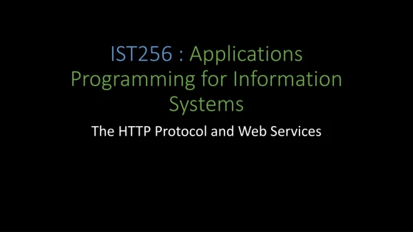 IST256 : Applications Programming for Information Systems
