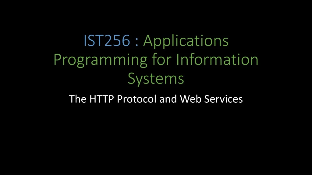 ist256 applications programming for information systems