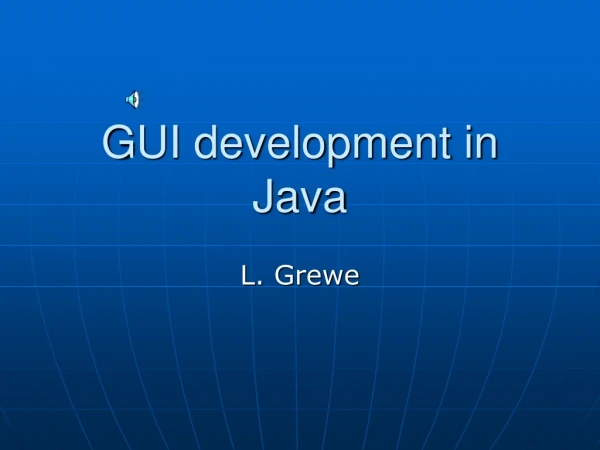 GUI development in Java