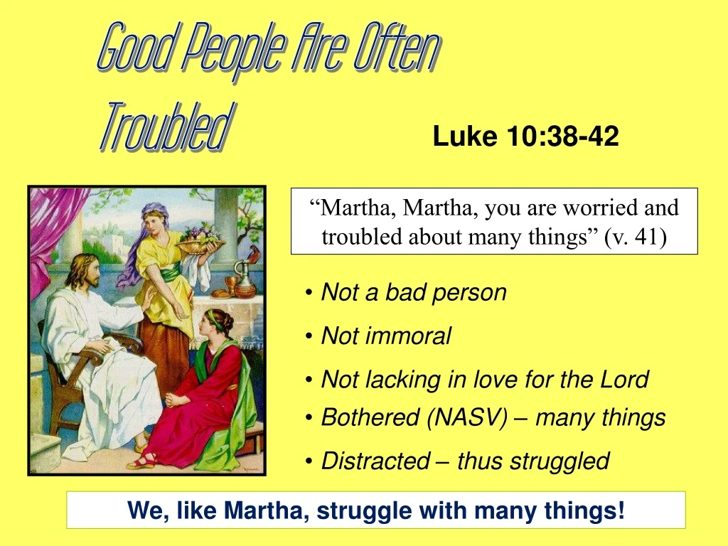 good people are often troubled