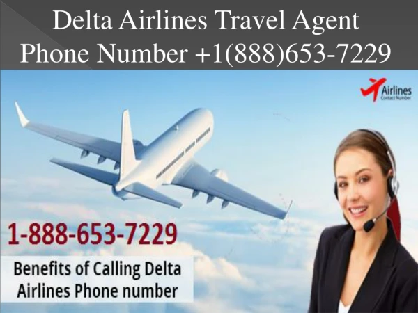 1(888)653-7229 Delta Airlines Travel Agents Phone Number