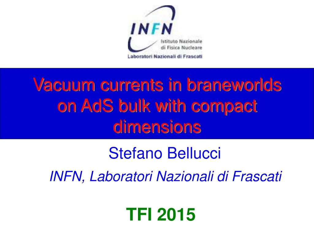 vacuum currents in braneworlds on ads bulk with compact dimensions
