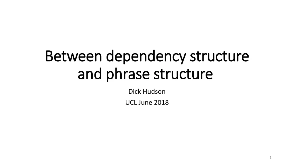 between dependency structure and phrase structure