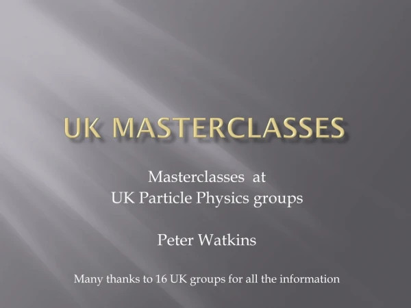UK Masterclasses