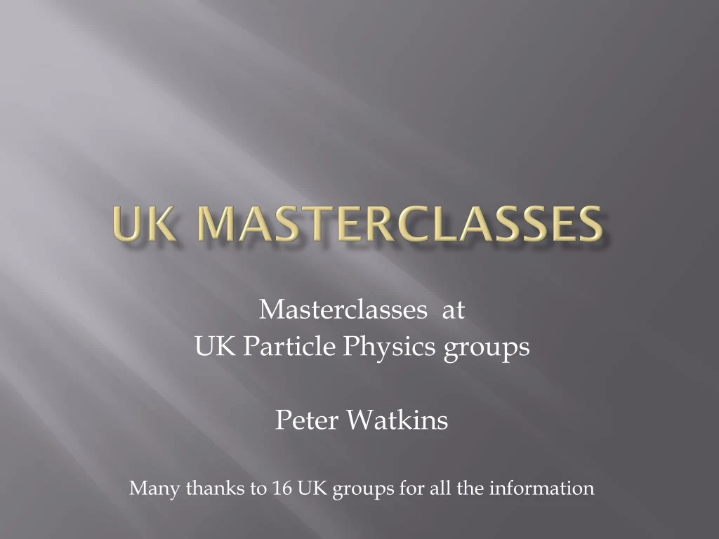 uk masterclasses
