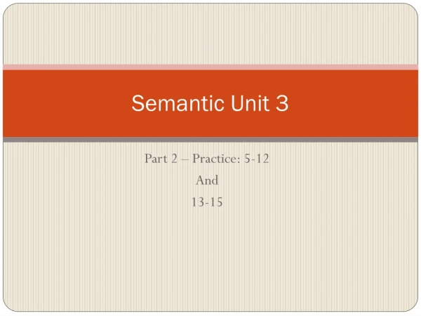 Semantic Unit 3