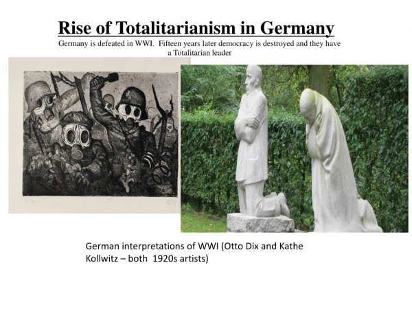 German interpretations of WWI (Otto Dix and Kathe Kollwitz – both 1920s artists)