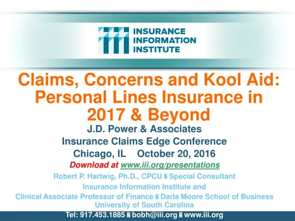 Claims, Concerns and Kool Aid: Personal Lines Insurance in 2017 &amp; Beyond
