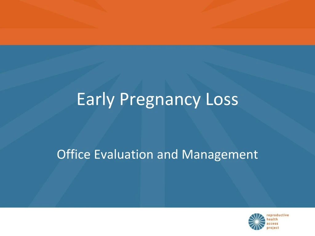 early pregnancy loss