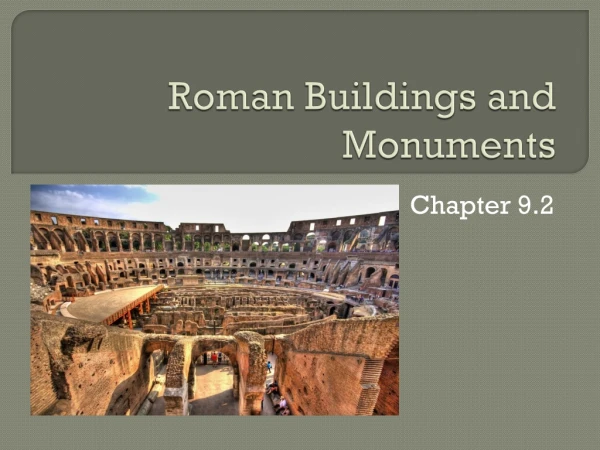 Roman Buildings and Monuments