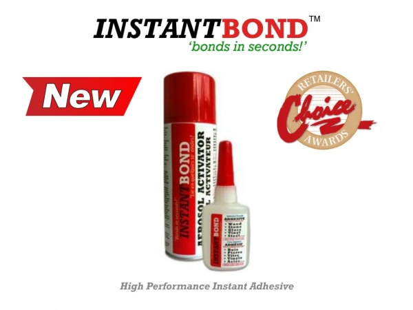 High Performance Instant Adhesive