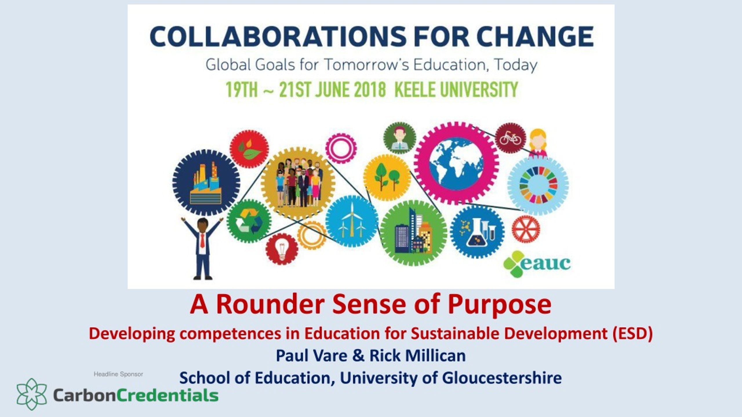 Enhancing Education for Sustainable Development: A Rounder Sense of Purpose - slide 1