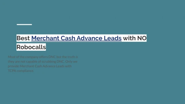 Best Merchant Cash Advance Leads with NO Robocalls