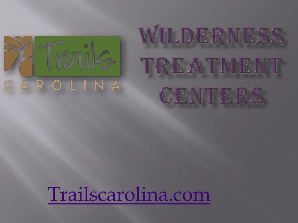 wilderness treatment centers