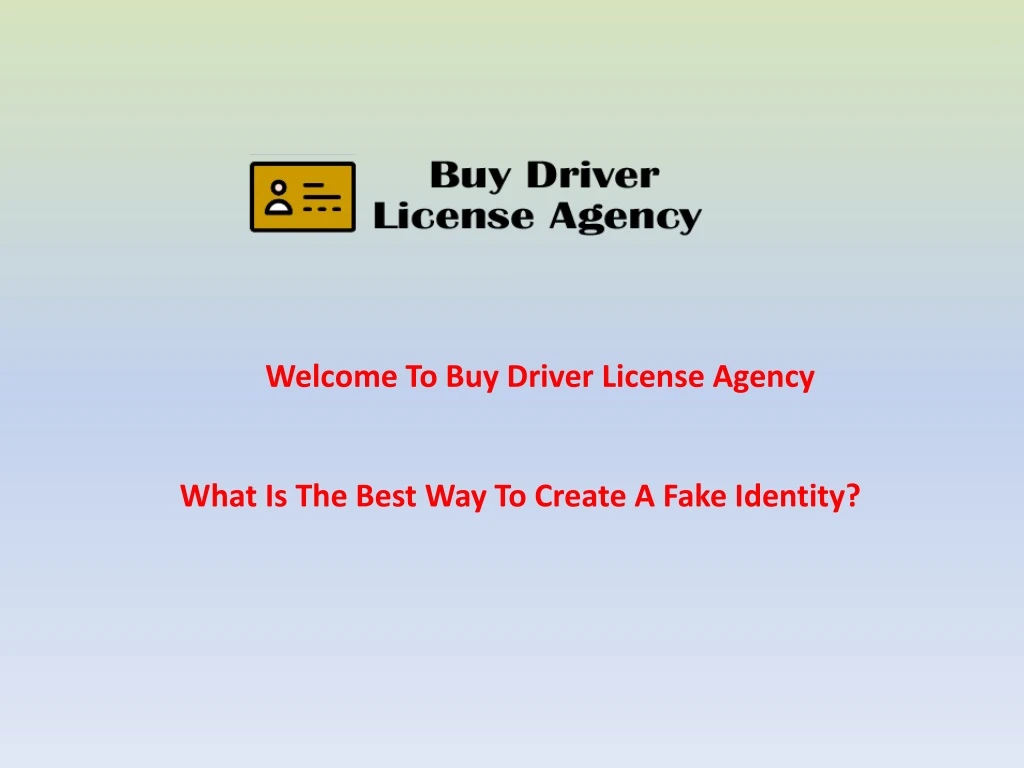 welcome to buy driver license agency