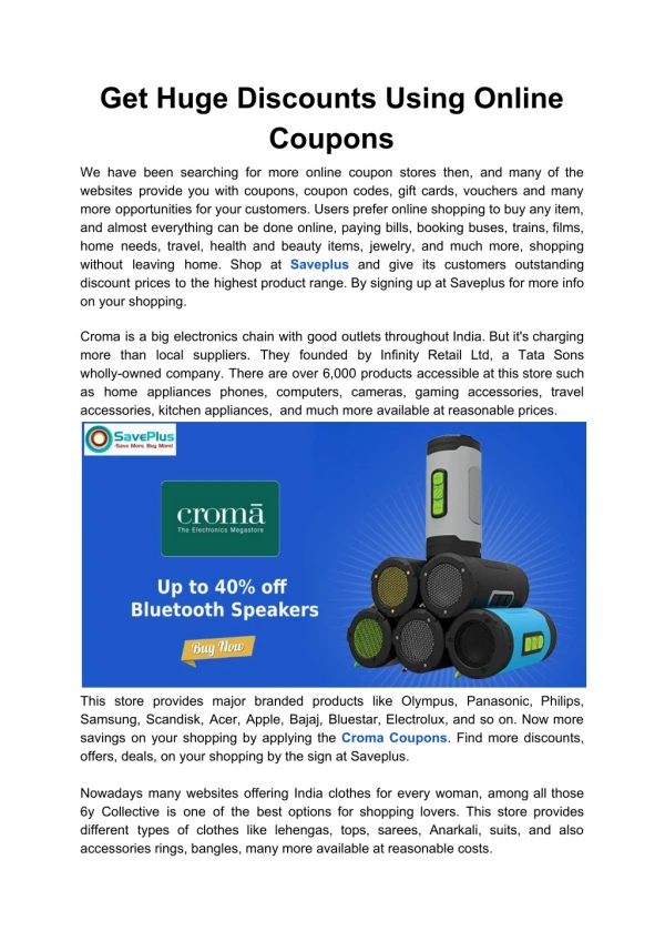 get huge discounts using online coupons
