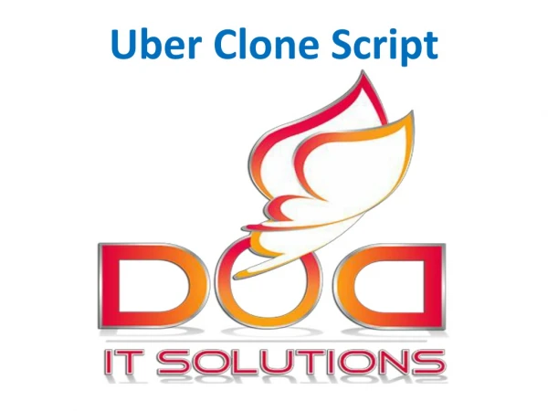 Uber Clone Script | Uber Ready-Made Script | DOD IT SOLUTIONS