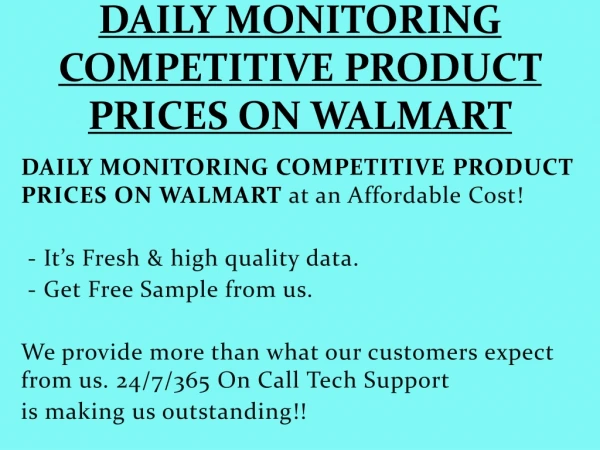 DAILY MONITORING COMPETITIVE PRODUCT PRICES ON WALMART