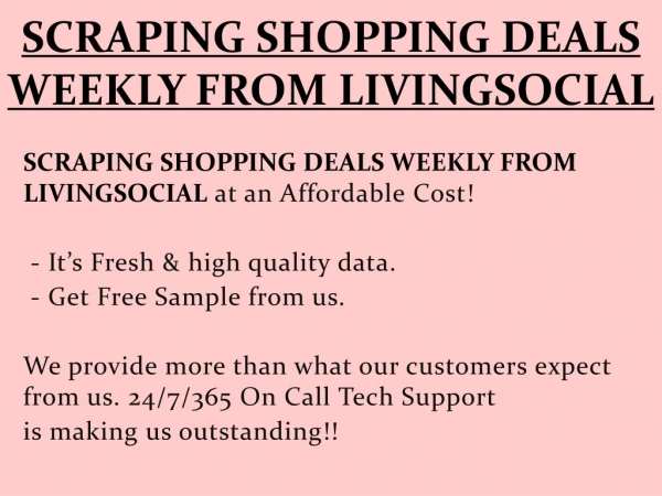 SCRAPING SHOPPING DEALS WEEKLY FROM LIVINGSOCIAL