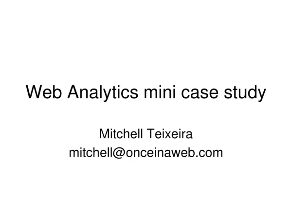 Web Analytics mini case study