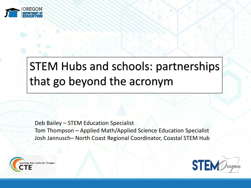 stem hubs and schools partnerships that go beyond