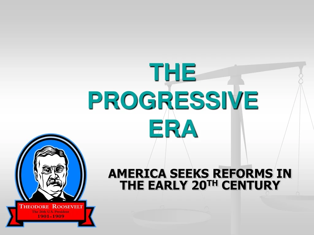 the progressive era