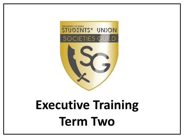 Executive Training Term Two