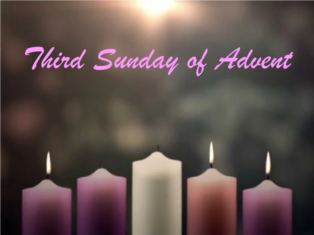 third sunday of advent