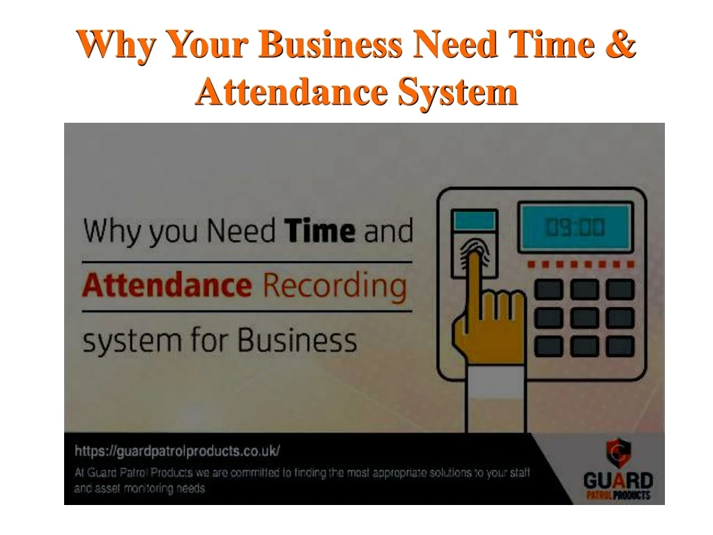 why your business need time attendance system