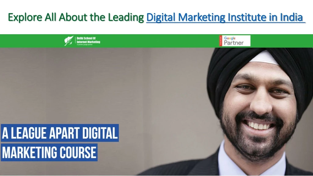 explore all about the leading digital marketing institute in india