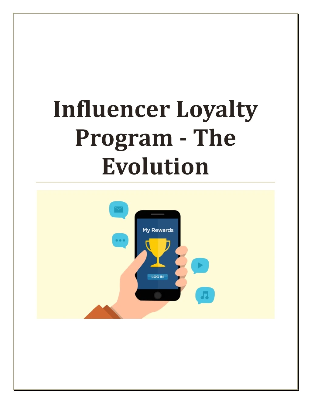 influencer loyalty program the evolution