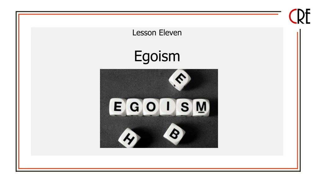 lesson eleven egoism