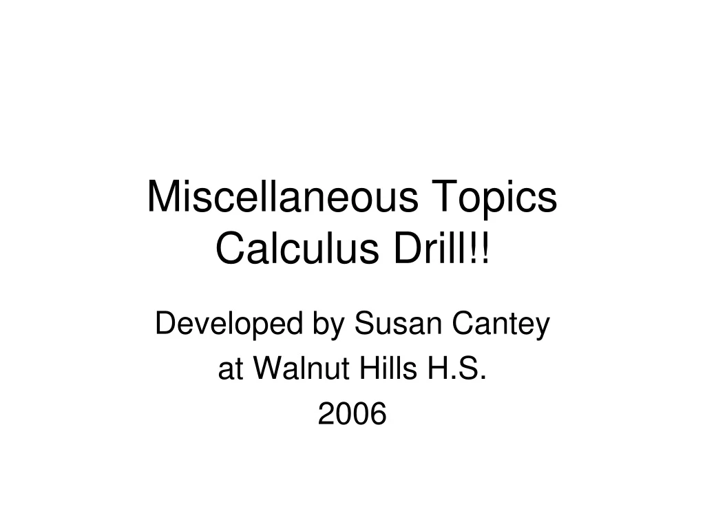 miscellaneous topics calculus drill
