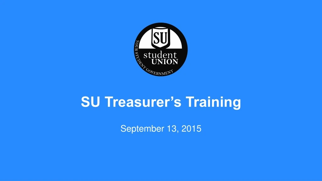 su treasurer s training