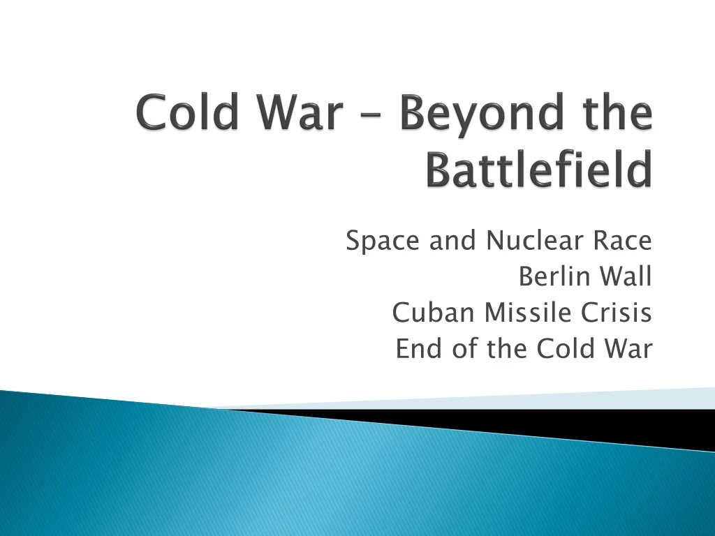 cold war beyond the battlefield