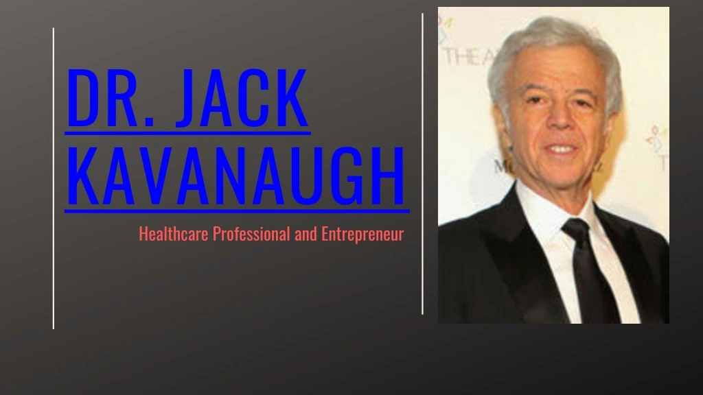 dr jack kavanaugh