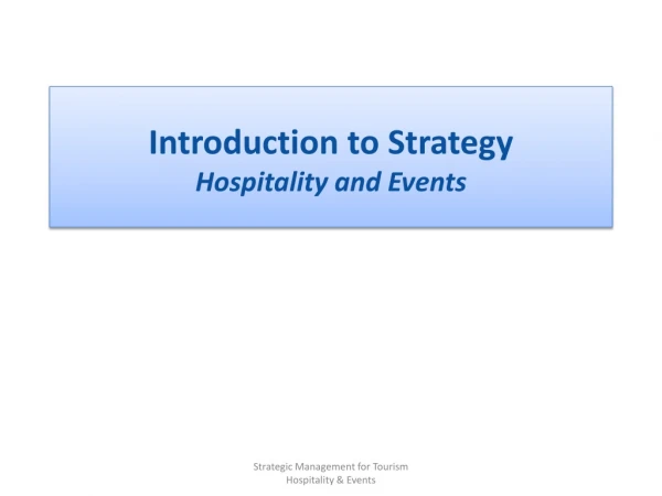 Introduction to Strategy Hospitality and Events